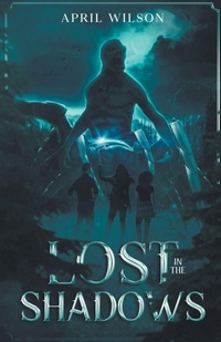Enlarge image Cover: Lost In The Shadows - Draft2digital