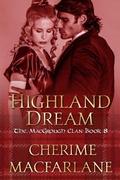 Cover: Highland Dream (The MacGrough Clan, #8) - Paper Gold Publishing OLD