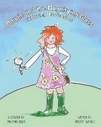 Enlarge image Cover: Maggie and the Magnifying Glass - Melissa Campbell