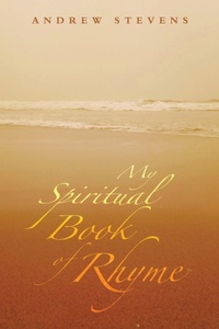 Enlarge image Cover: My Spiritual Book of Rhyme - Balboa Press