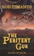 Cover: The Penitent Gun - Thorndike Press