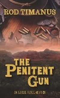 Enlarge image Cover: The Penitent Gun - Thorndike Press