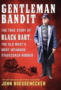 Cover: Gentleman Bandit - Thorndike Press Large Print