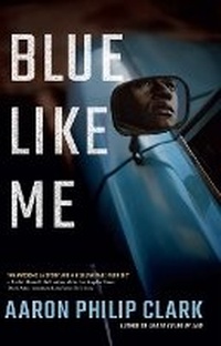 Enlarge image Cover: Blue Like Me - Thorndike Press a Part of Gale a Cengage Company