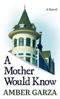 Cover: A Mother Would Know - Thorndike Press Large Print