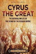 Cover: Cyrus the Great - Billy Wellman