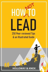 Enlarge image Cover: How Not to Lead - Unleash Press