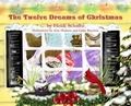 Cover: The Twelve Dreams of Christmas - Colibri Press