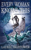 Cover: Every Woman Knows This - Death Knell Press