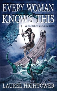 Enlarge image Cover: Every Woman Knows This - Death Knell Press