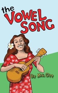 Abbildung von: The Vowel Song - Vanessa Ott Publications