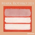 Cover: Mark Rothko 2024 - Wand-Kalender - Brosch&uuml;ren-Kalender - 30x30 - 30x60 ge&ouml;ffnet - Kunst-Kalender - Neumann