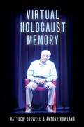 Cover: Virtual Holocaust Memory - OUP eBook
