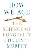 Cover: How We Age - Princeton University Press