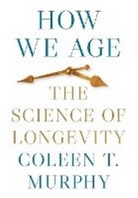 Abbildung von: How We Age - Princeton University Press