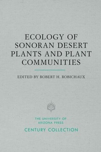 Abbildung von: Ecology of Sonoran Desert Plants and Plant Communities - University of Arizona Press