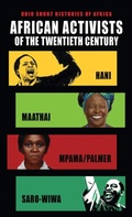 Cover: African Activists of the Twentieth Century - Ohio University Press