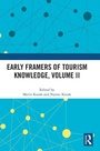 Cover: Early Framers of Tourism Knowledge, Volume II - Routledge