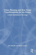 Cover: Urban Planning and Real Estate Transformations for the Future - Routledge