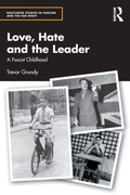 Cover: Love, Hate and the Leader - Routledge