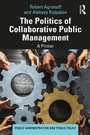 Cover: The Politics of Collaborative Public Management - Routledge