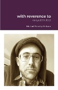 Cover: with reverence to - Lulu.com
