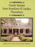 Cover: Family Recipes From Rosedown and Catalpa Plantations - Pelican Publishing