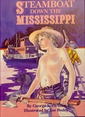Cover: First Steamboat Down the Mississippi - Pelican Publishing