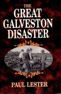 Cover: Great Galveston Disaster - Pelican Publishing