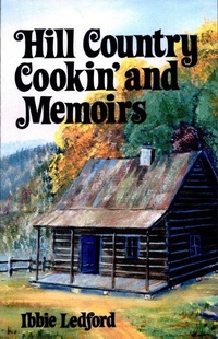 Abbildung von: Hill Country Cookin' and Memoirs - Pelican Publishing