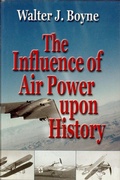 Cover: Influence of Air Power Upon History - Pelican Publishing