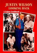 Cover: Justin Wilson Looking Back - Pelican Publishing