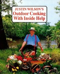 Cover: Justin Wilson's Outdoor Cooking with Inside Help - Pelican Publishing