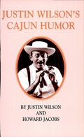 Cover: Justin Wilson's Cajun Humor - Pelican Publishing