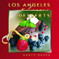 Abbildung von: Los Angeles Classic Desserts - Pelican Publishing