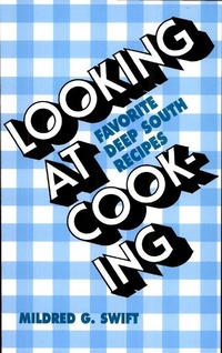 Abbildung von: Looking at Cooking - Pelican Publishing