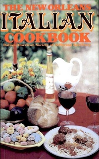 Abbildung von: New Orleans Italian Cookbook - Pelican Publishing