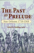 Cover: Past as Prelude - Pelican Publishing