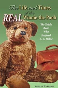 Cover: Life and Times of the Real Winnie-the-Pooh - Pelican Publishing
