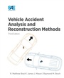 Cover: Vehicle Accident Analysis and Reconstruction Methods - SAE International