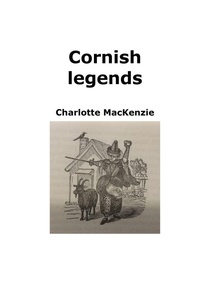 Enlarge image Cover: Cornish legends - Lulu.com