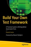 Cover: Build Your Own Test Framework - APress