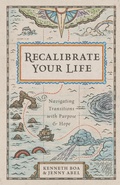 Cover: Recalibrate Your Life - IVP