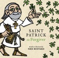 Cover: Saint Patrick the Forgiver - IVP Kids