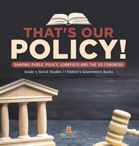 Abbildung von: That's Our Policy! - Baby Professor