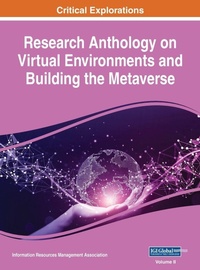 Abbildung von: Research Anthology on Virtual Environments and Building the Metaverse, VOL 2 - IGI Global