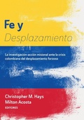 Cover: Fe Y Desplazamiento - Resource Publications (CA)