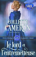 Cover: Le lord et l'entremetteuse (Les demoiselles Culpepper, tome3, #3) - Babelcube Inc.