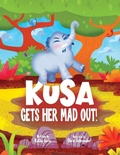Cover: Kusa Gets Her Mad Out! - Castle Rose