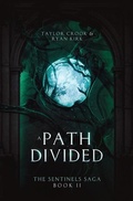 Cover: A Path Divided - Waterstone Media